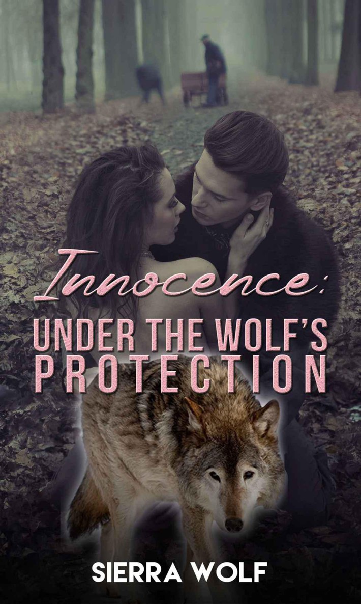 Innocence: Under the Werewolf's Protection (Alpha Male Were Wolf Shape Shifter Paranormal Erotica)