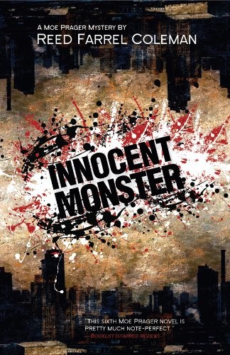 Innocent Monster by Reed Farrel Coleman