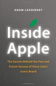 Inside Apple (2012) by Adam Lashinsky