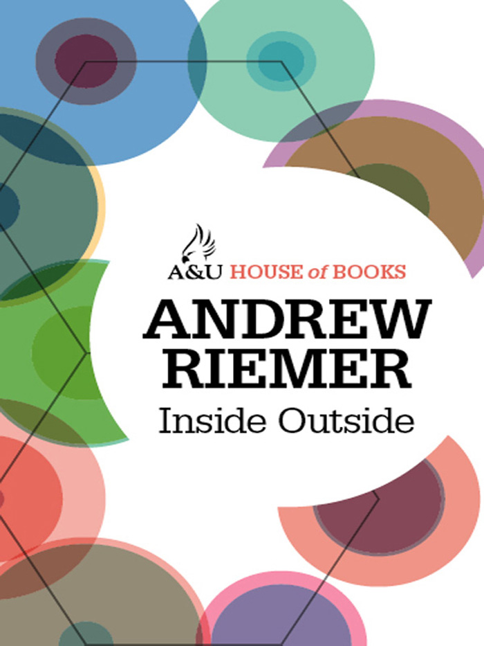 Inside Outside (2012) by Andrew Riemer