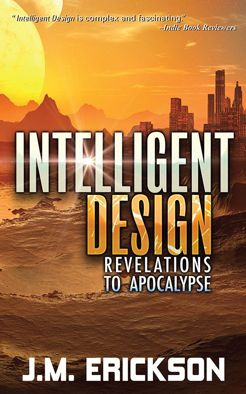 Intelligent Design: Revelations to Apocalypse (2015)