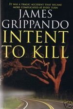 Intent To Kill (2008)