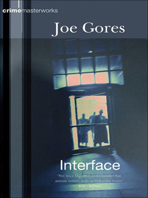 Interface (Crime Masterworks)