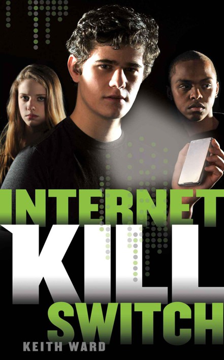 Internet Kill Switch by Ward, Keith