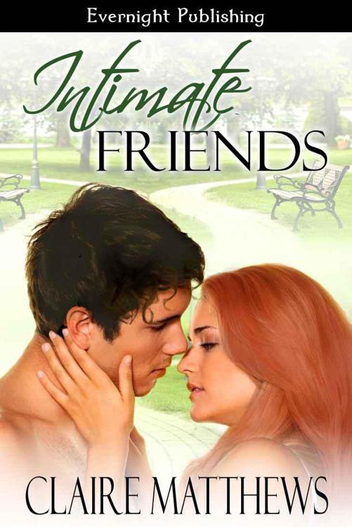 Intimate Friends by Claire Matthews