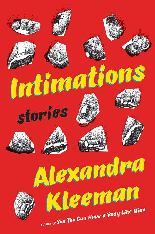 Intimations (2016) by Alexandra Kleeman