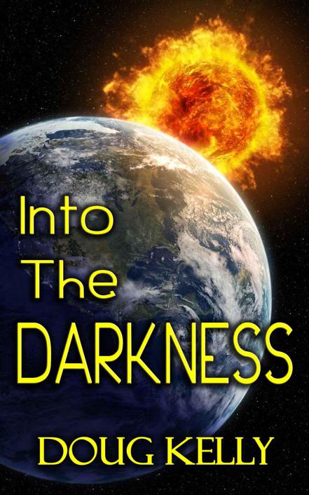 Into The Darkness by Kelly, Doug