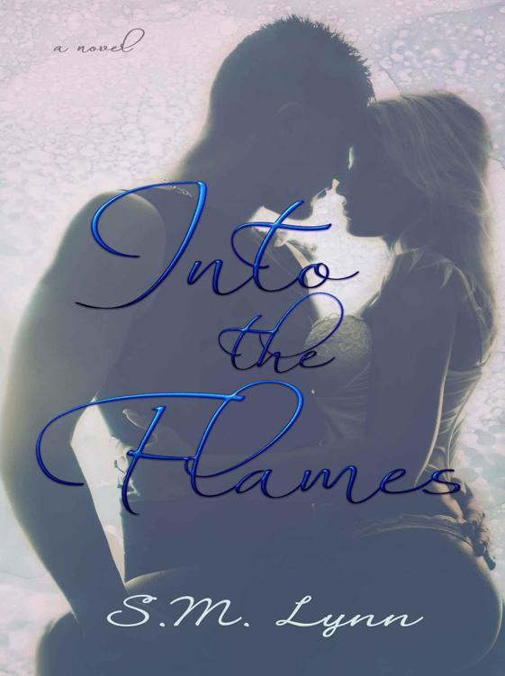 Into the Flames (Out of the Ashes #2) by S. M. Lynn