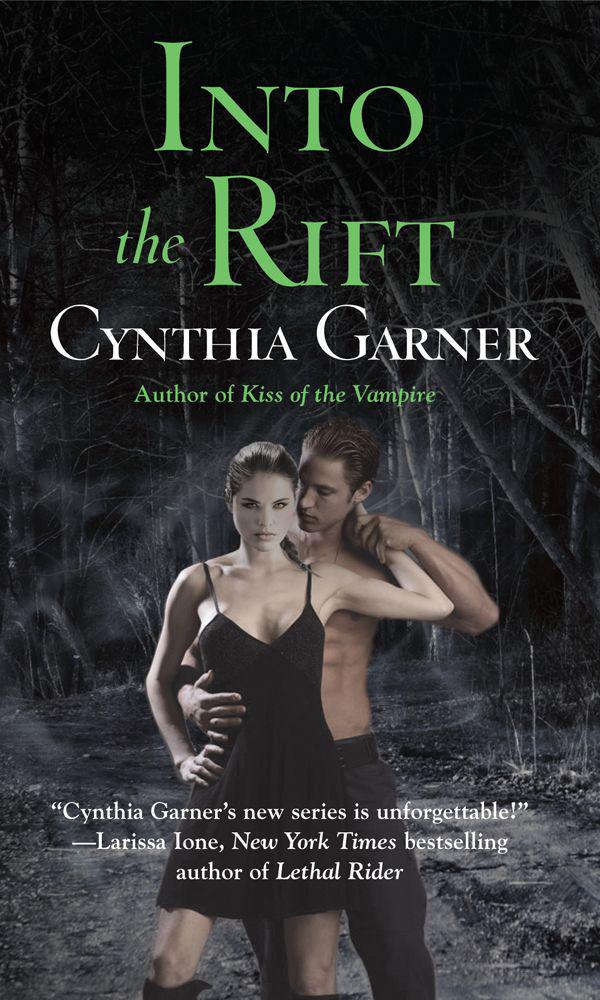 Into the Rift by Cynthia Garner