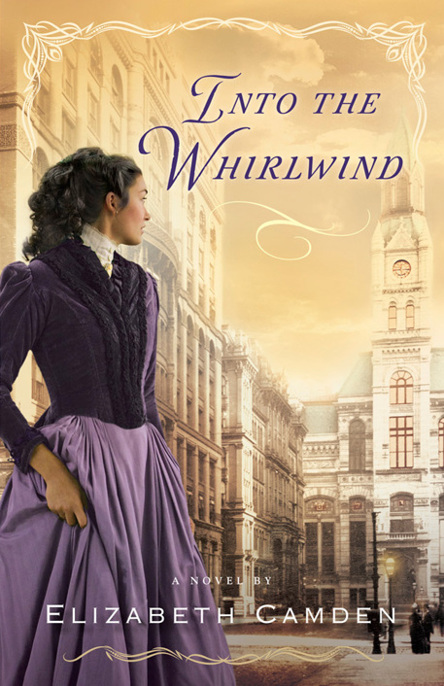 Into the Whirlwind by Elizabeth Camden