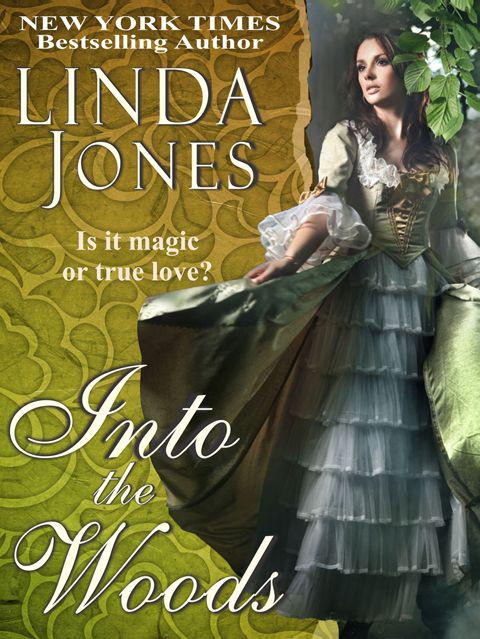 Into the Woods by Linda Jones