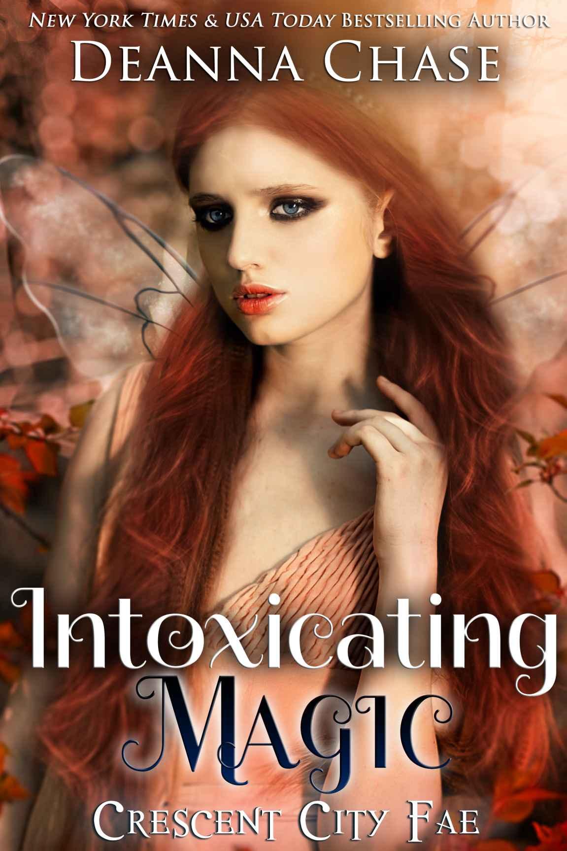 Intoxicating Magic by Deanna Chase