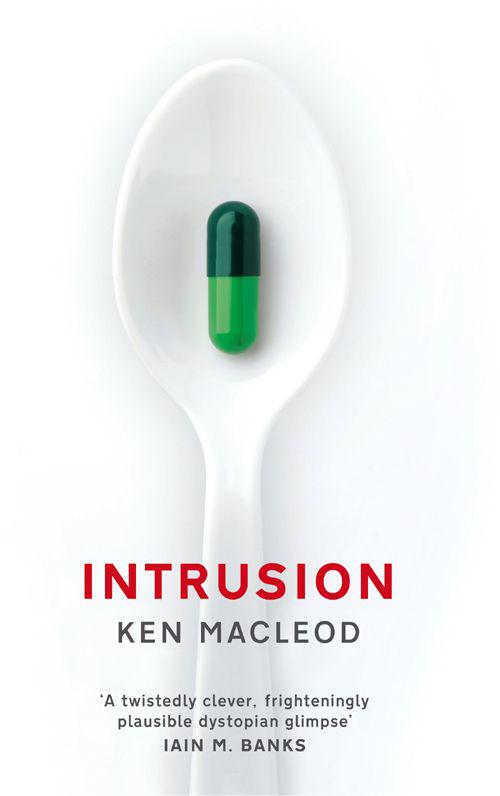 Intrusion by MacLeod, Ken