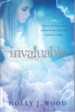 Invaluable (2011) by Holly J. Wood