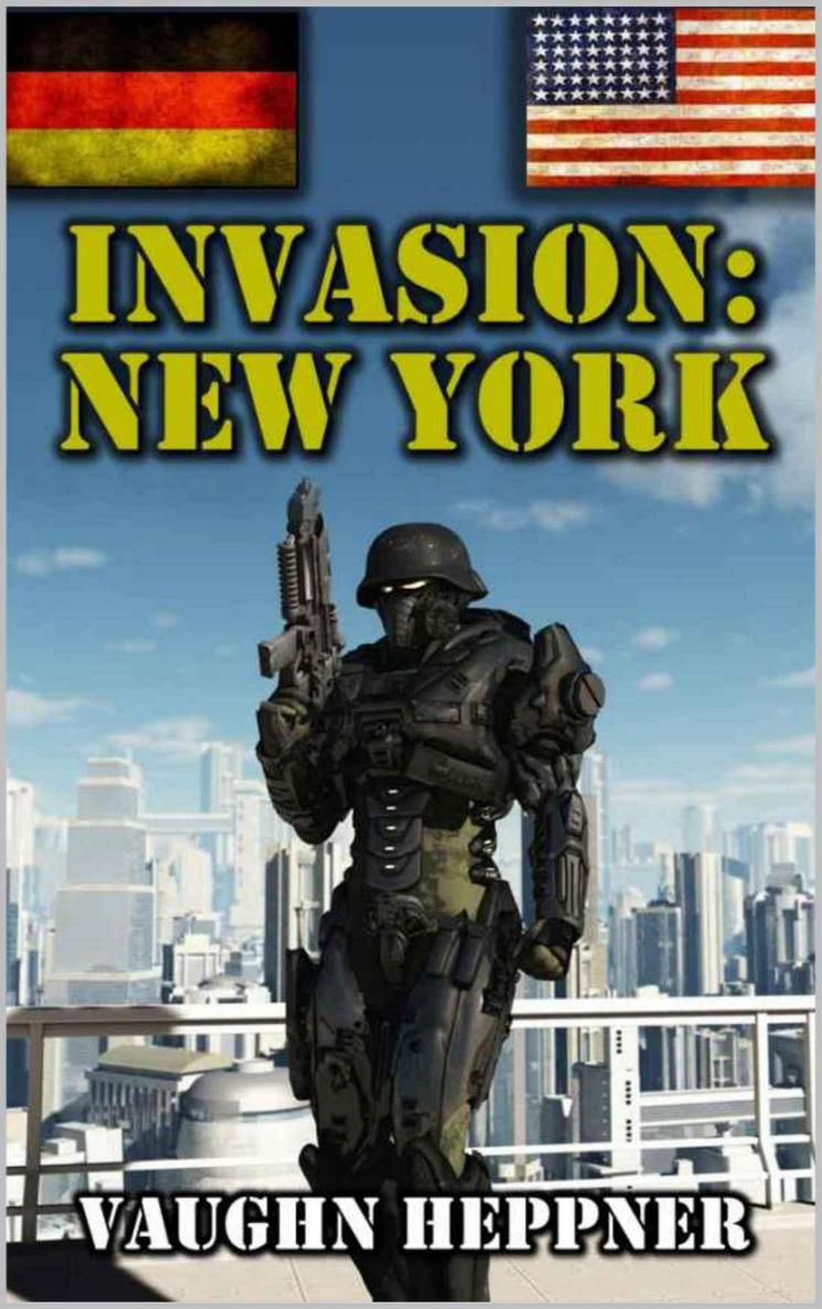 Invasion: New York (Invasion America) by Heppner, Vaughn