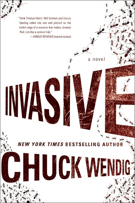 Invasive (2016) by Chuck Wendig