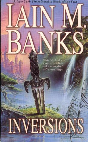 Inversions (2001) by Iain M. Banks