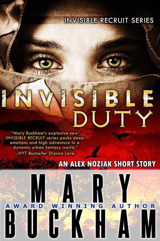 INVISIBLE DUTY (INVISIBLE RECRUITS) by Buckham, Mary