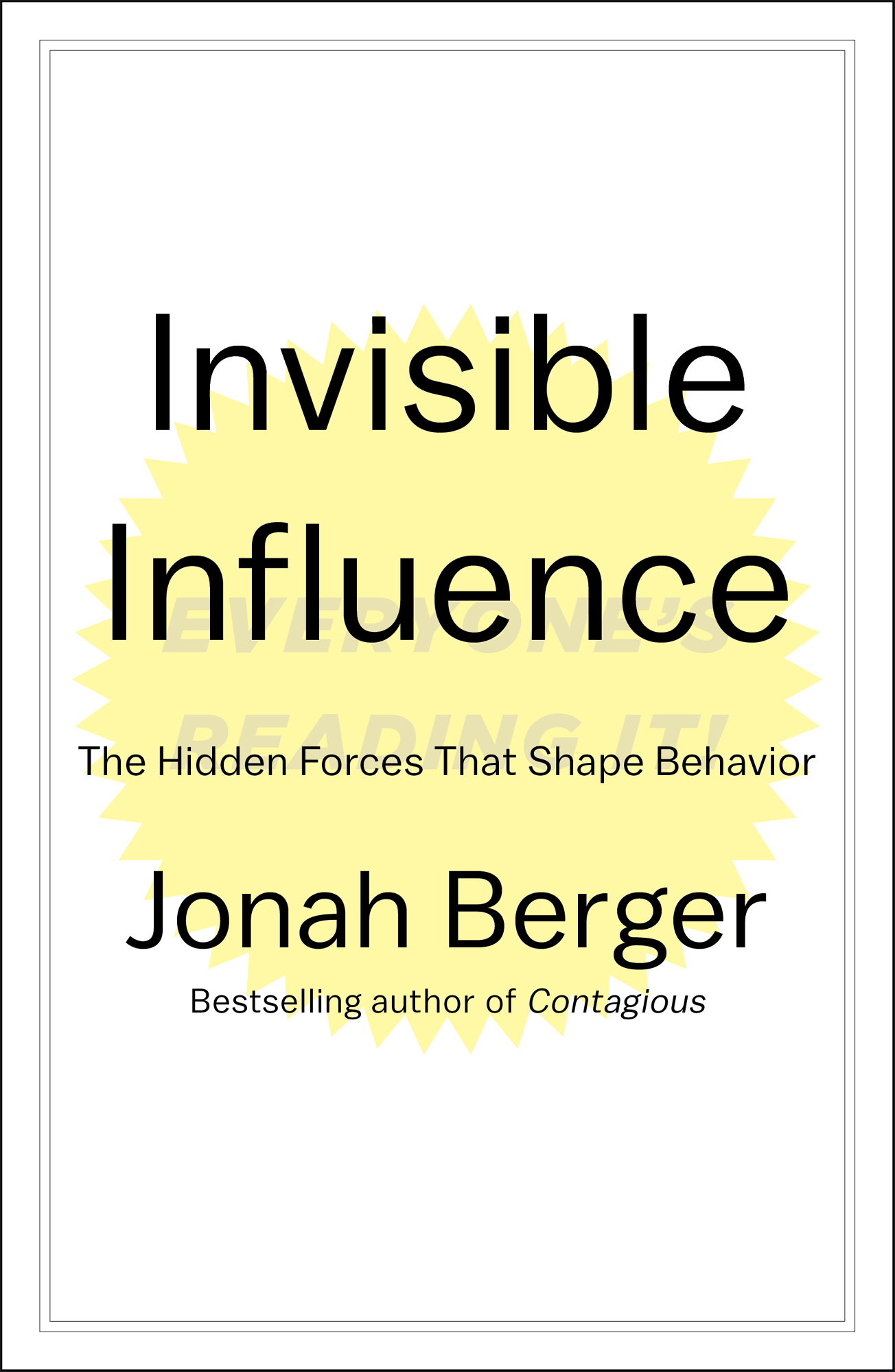 Invisible Influence by Jonah Berger