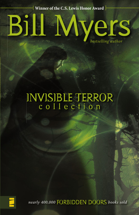 Invisible Terror Collection by Bill Myers