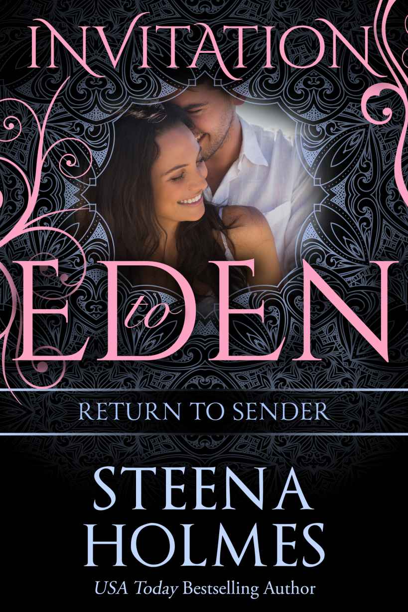 [Invitation to Eden 15.0] Return to Sender by Steena Holmes