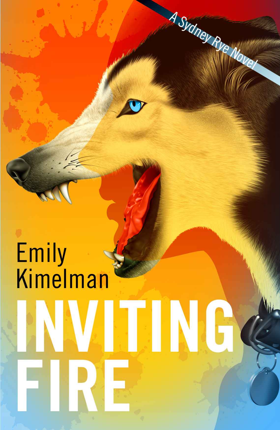 INVITING FIRE (A Sydney Rye Novel, #6)