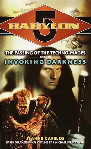 Invoking Darkness by Babylon 5