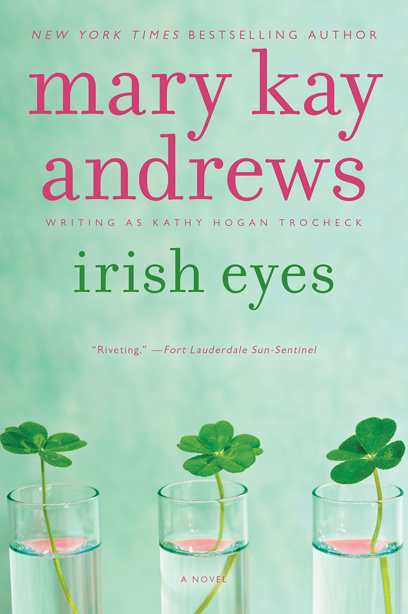 Irish Eyes (2000) by Mary Kay Andrews