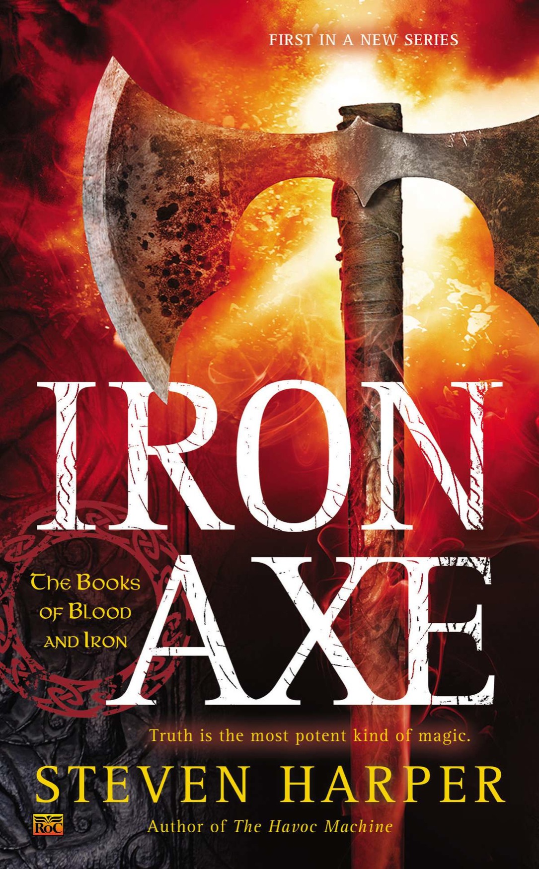 Iron Axe (2014) by Steven Harper