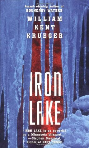 Iron Lake (1999) by William Kent Krueger