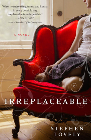 Irreplaceable (2010) by Stephen Lovely