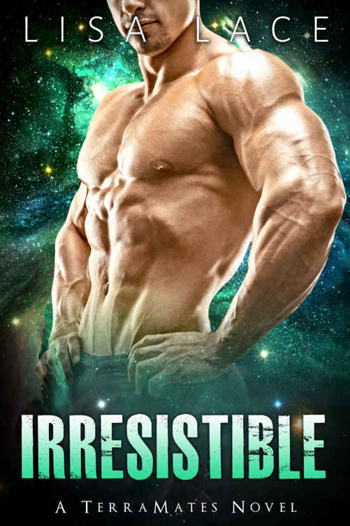 Irresistible: A SciFi Alien Mail Order Bride Romance (TerraMates Book 9)