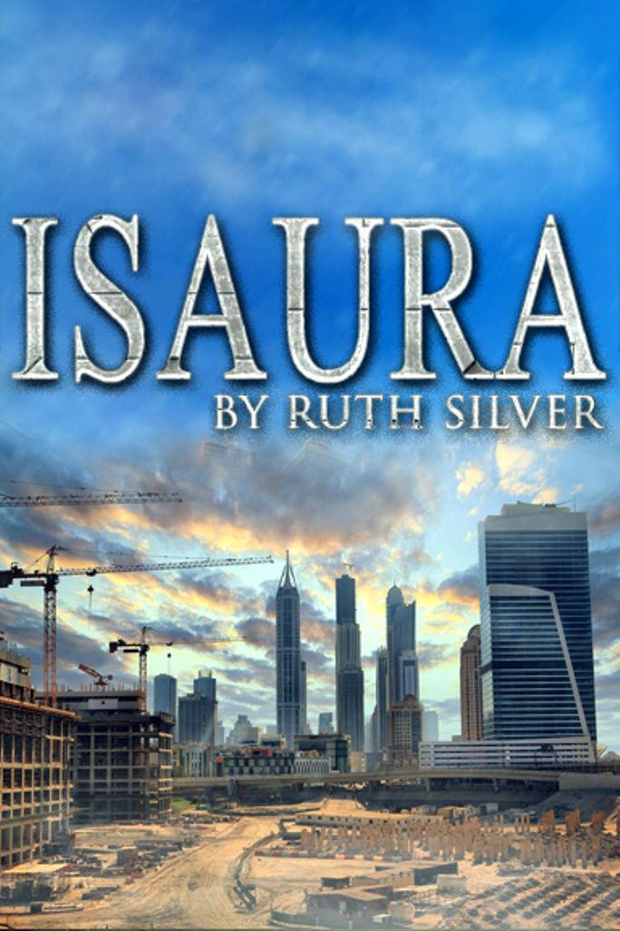 Isaura by Ruth  Silver