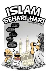 Islam Sehari-hari: Yang Penting, Yang Terabaikan (2013) by Vbi Djenggotten