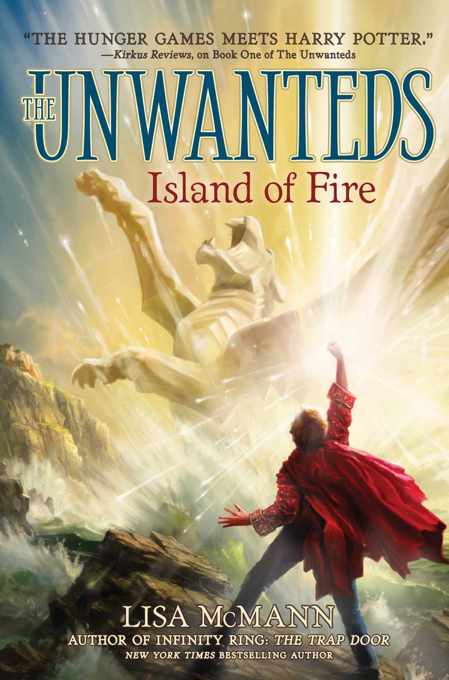 Island of Fire (The Unwanteds) by McMann, Lisa