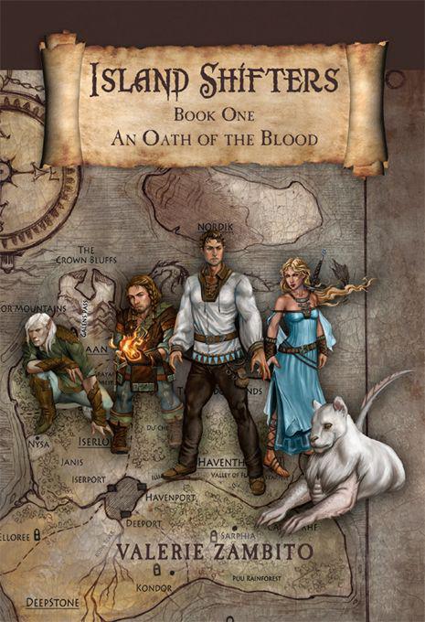 Island Shifters: Book 01 - An Oath of the Blood by Valerie Zambito