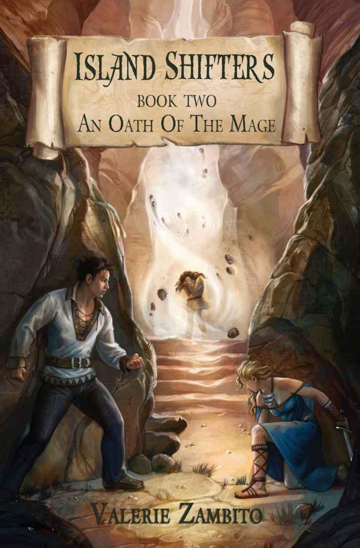 Island Shifters: Book 02 - An Oath of the Mage by Valerie Zambito