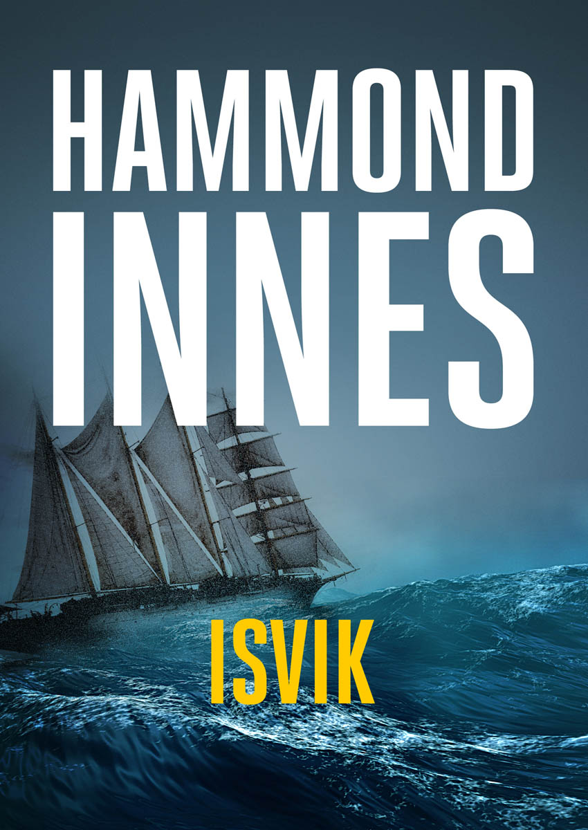 Isvik (2016) by Innes, Hammond;