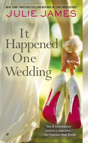 It Happened One Wedding (2014) by Julie James