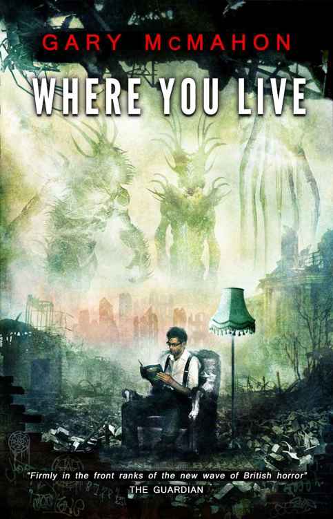 It Knows Where You Live by Gary McMahon