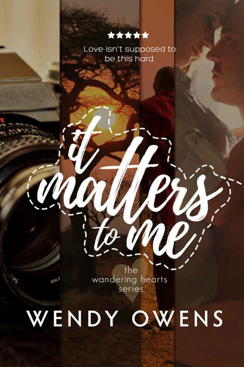 It Matters To Me (The Wandering Hearts Book 2)