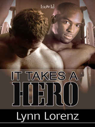 It Takes A Hero (2008)