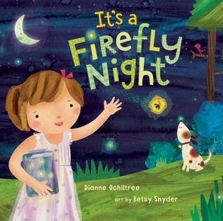 It's a Firefly Night (2013) by Dianne Ochiltree