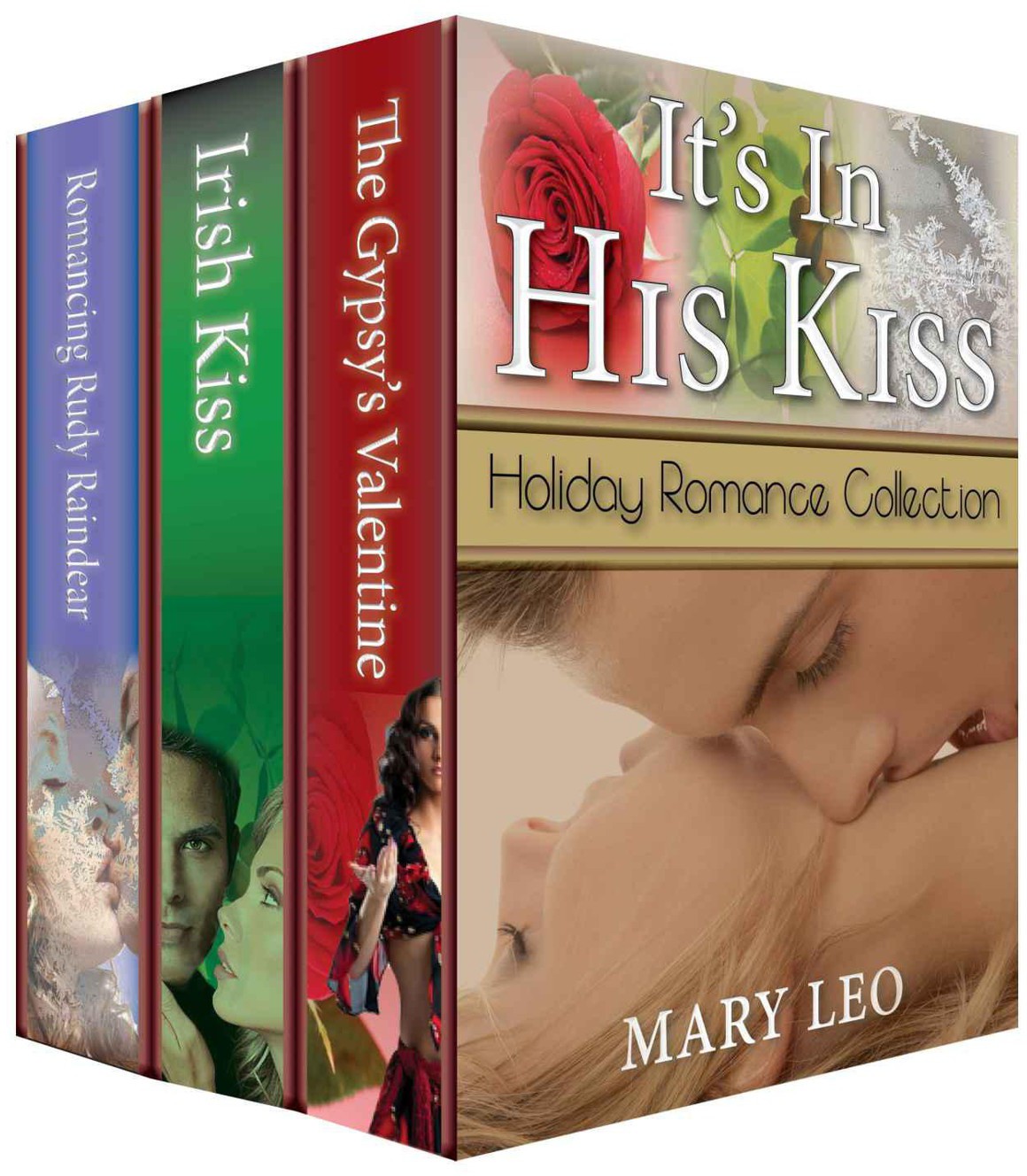 It's in His Kiss Holiday Romance Collection by Mary Leo