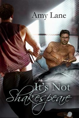 It's Not Shakespeare (2011)