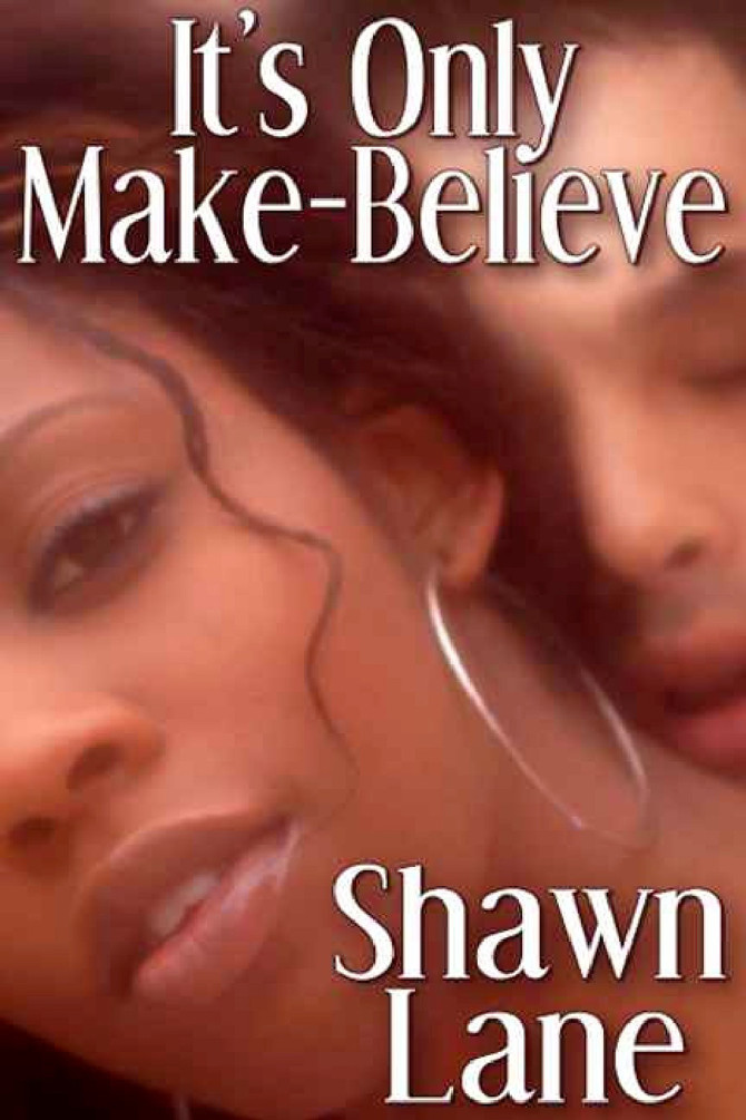 It's Only Make-Believe by Shawn Lane