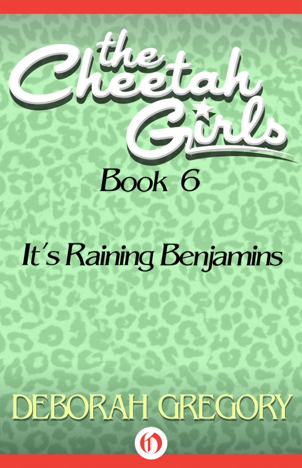 It's Raining Benjamins (2011) by Deborah Gregory