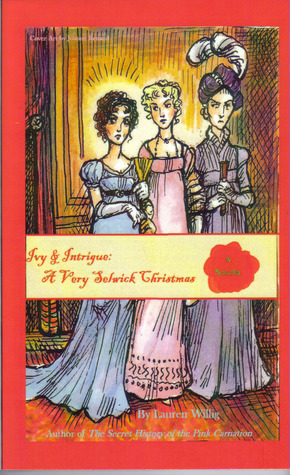 Ivy & Intrigue: A Very Selwick Christmas (2011)