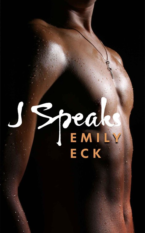 J Speaks (L & J 2) by Emily Eck