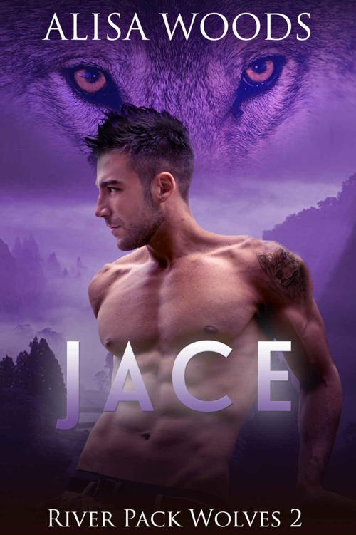 Jace (River Pack Wolves 2) (Paranormal Romance)